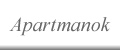 Apartmanok