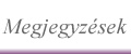 Megjegyzések