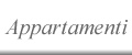 Appartamenti
