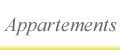 Appartements