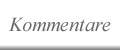 Kommentare