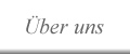 Uber uns
